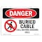 Signmission OSHA Danger, Buried Cable Call Before Digging No. 811, 10" X 7" Plastic, 7" W, 10" L, Landscape OS-DS-P-710-L-1803 - alternate 1
